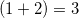 (1+2)=3
